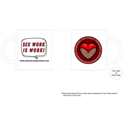 'Sex Work Is Work'! Mug  Thumbnail